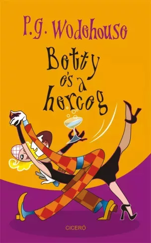 P. G. Wodehouse - Betty és a herceg (e-könyv)