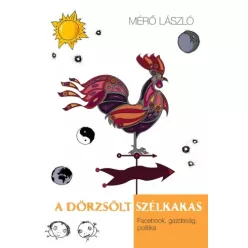 Mérő László - A dörzsölt szélkakas (e-könyv)