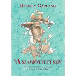 Rodney Garland - Számkivetett szív (e-könyv)