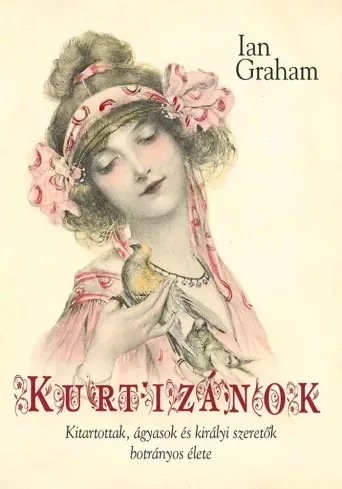 Ian Graham - Kurtizánok (e-könyv)