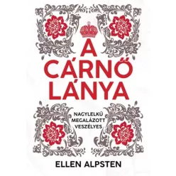 Ellen Alpsten - A cárnő lánya (e-könyv)