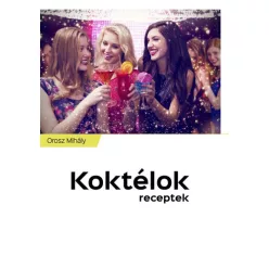 Orosz Mihály - Koktélok (e-könyv)