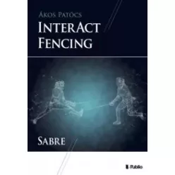 Patócs Ákos - Interact fencing (e-könyv)