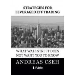   Cseh Andreas - Strategies for leveraged ETF Trading (e-könyv)