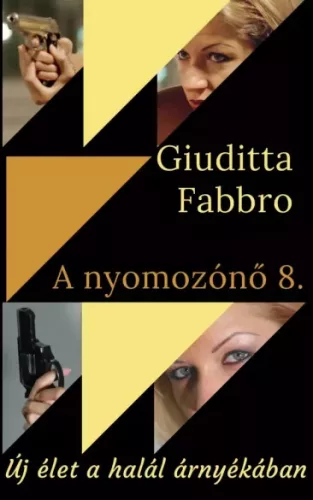 Giuditta Fabbro - Új élet a halál árnyékában (e-könyv)