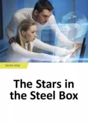 Dr. Benkő Attila - The Stars in the Steel Box (e-könyv)