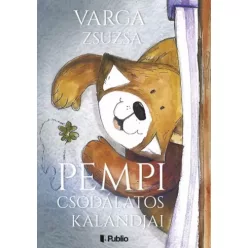   Ótottné Varga Zsuzsa - Pempi csodálatos kalandjai (e-könyv)
