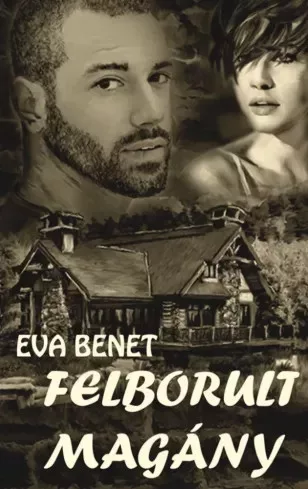 Eva Benet - Felborult magány (e-könyv)
