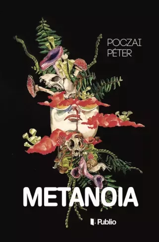Poczai Péter - Metanoia (e-könyv)