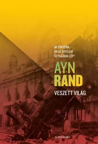 Ayn Rand - Veszett világ (e-könyv)