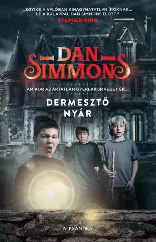 Dan Simmons - Dermesztő nyár (e-könyv)