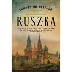 Edward Rutherfurd - Ruszka (e-könyv)