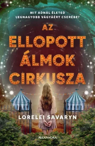 Lorelei Savaryn - Az ellopott álmok cirkusza (e-könyv)