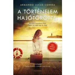   Armando Lucas Correa - A történelem hajótöröttei (e-könyv)