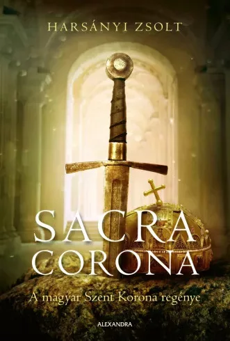 Harsányi Zsolt - Sacra Corona (e-könyv)
