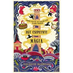 Michelle Harrison - Egy csipetnyi mágia (e-könyv)