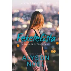   Alyson Noël - Feketelista – Utólag mindenki szeret (e-könyv)