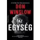 Don Winslow - Az egység (e-könyv)