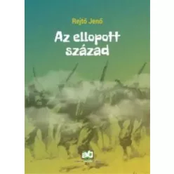 Rejtő Jenő - Az ellopott század (e-könyv)