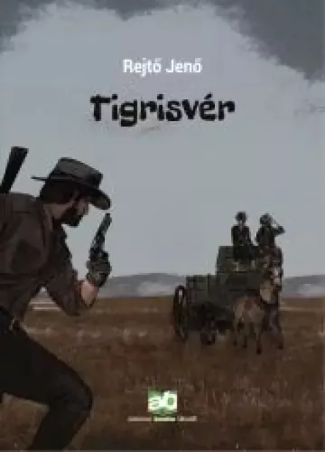 Rejtő Jenő - Tigrisvér (e-könyv)