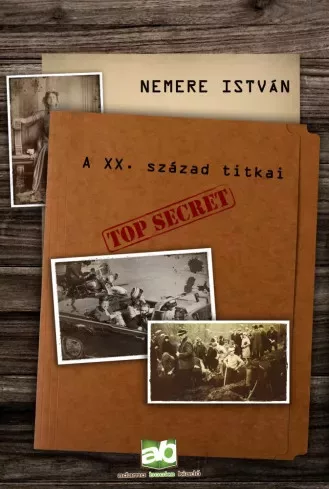 Nemere István - A XX. század titkai (e-könyv)
