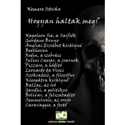 Nemere István - Hogyan ​haltak meg? (e-könyv)