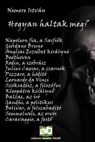 Nemere István - Hogyan ​haltak meg? (e-könyv)