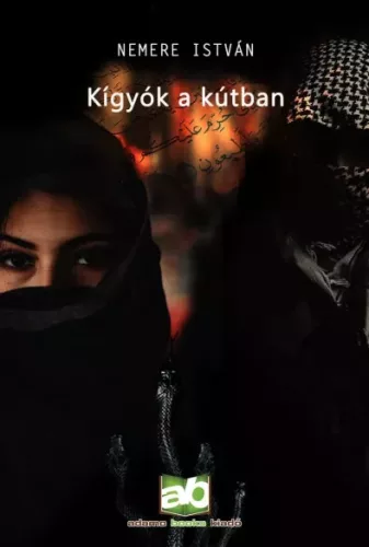 Nemere István - Kígyók ​a kútban (e-könyv)