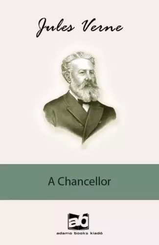 Jules Verne - A ​Chancellor (e-könyv)