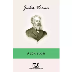 Jules Verne - A ​zöld sugár (e-könyv)