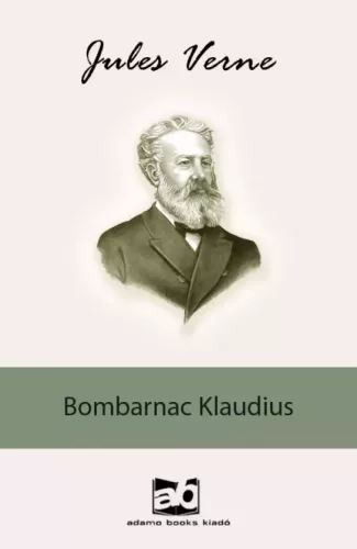 Jules Verne - Bombarnac ​Klaudius (e-könyv)
