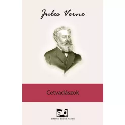 Jules Verne - Cetvadászok (e-könyv)