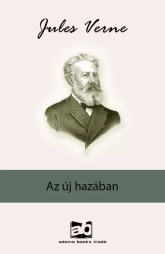 Jules Verne - Az ​új hazában (e-könyv)