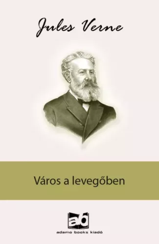Jules Verne - Város ​a levegőben (e-könyv)