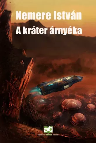 Nemere István - A ​kráter árnyéka (e-könyv)