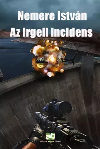 Nemere István - Az ​Irgell incidens (e-könyv)