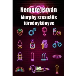   Nemere István - Murphy ​szexuális törvénykönyve (e-könyv)
