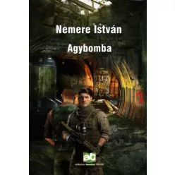 Nemere István - Agybomba (e-könyv)