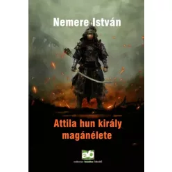   Nemere István - Attila ​hun király magánélete (e-könyv)