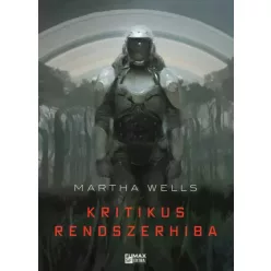 Martha Wells - Kritikus rendszerhiba (e-könyv)