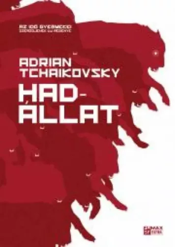 Adrian Tchaikovsky - Hadállat (e-könyv)