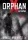 Gregg Hurwitz - Orphan X – Az árva (e-könyv)