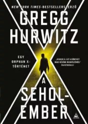 Gregg Hurwitz - A Seholember (e-könyv)