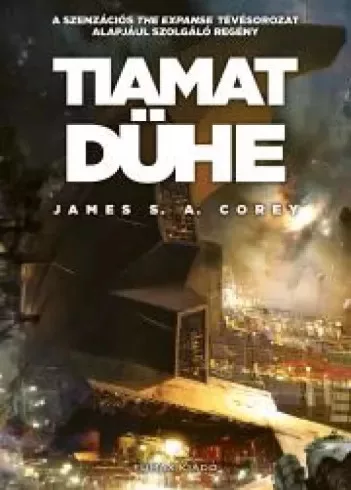 James S. A. Corey - Tiamat dühe (e-könyv)