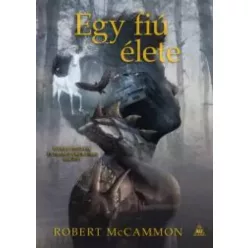 Robert McCammon - Egy fiú élete (e-könyv)
