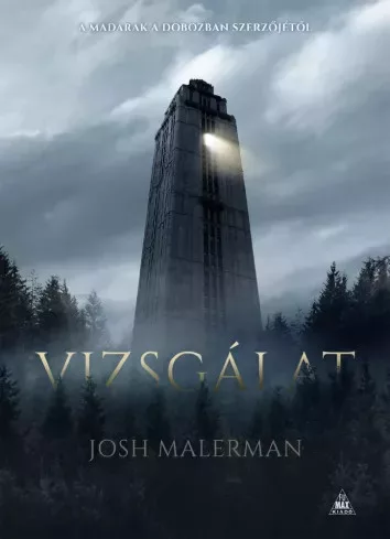 Josh Malerman - Vizsgálat (e-könyv)