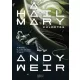 Andy Weir - A Hail Mary-küldetés (e-könyv)