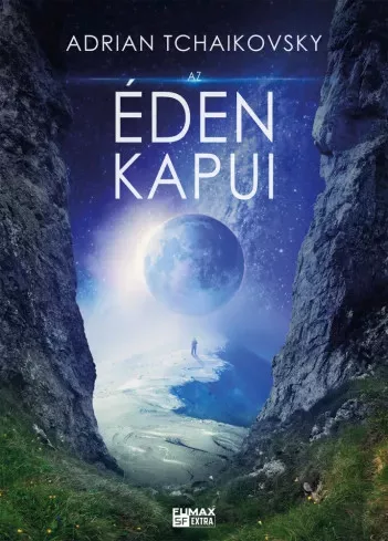 Adrian Tchaikovsky - Az Éden kapui (e-könyv)