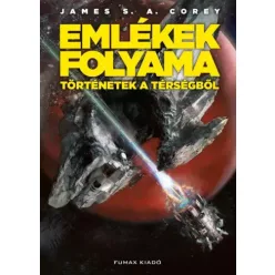 James S. A. Corey - Emlékek folyama (e-könyv)
