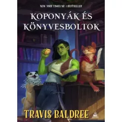 Travis Baldree - Koponyák és könyvesboltok (e-könyv)